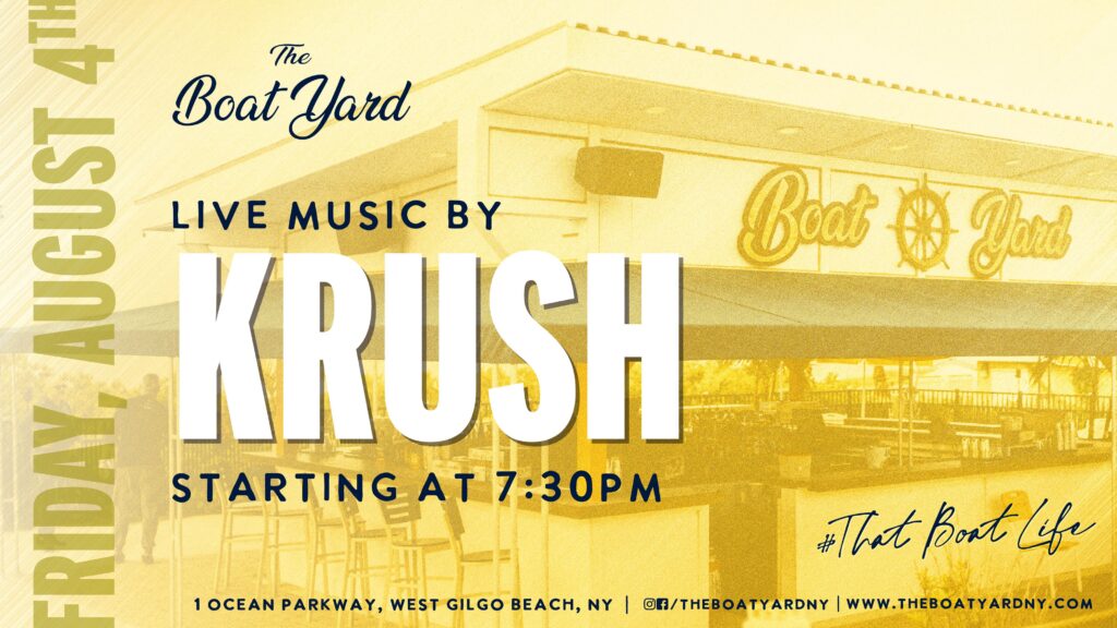 krush live music on august 4th at 7:30 pm 