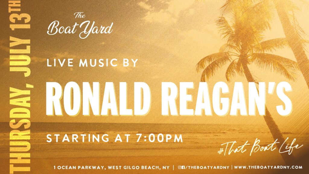 Ronald Reagan's Thursday, July 13th at 7pm