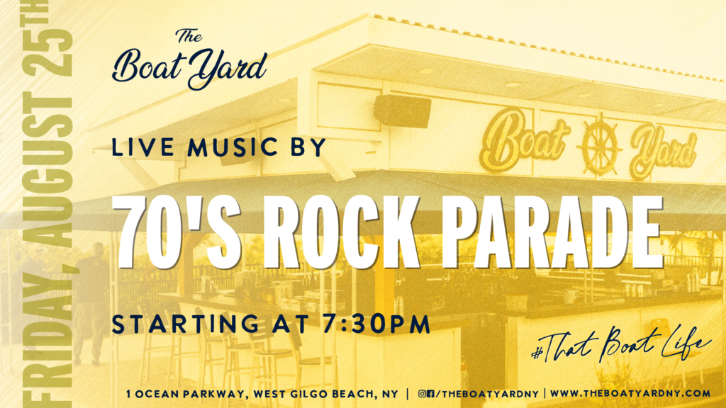 live music with 70's rock parade on august 25 at 7:30 pm 
